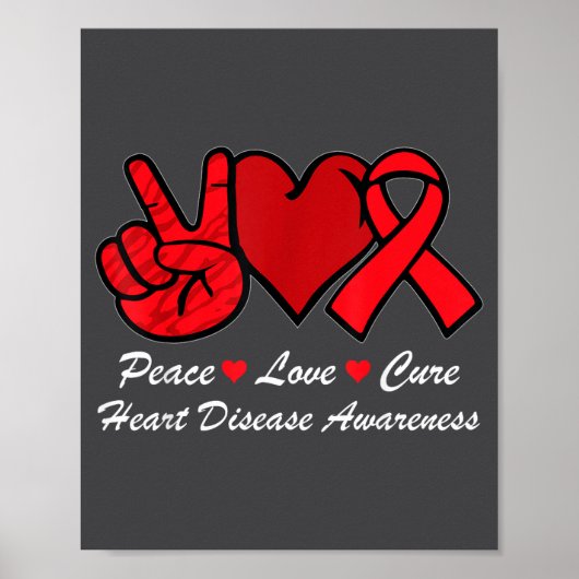 Peace Love Heart Disease Awareness Chd Suprt Wear  Poster (Voorkant)