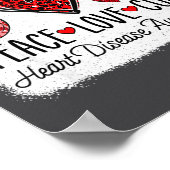 Peace Love Heart Disease Awareness Chd Suprt Wear  Poster (Hoek)