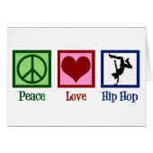 Peace Love Hip Hop Dancer Card (Voorkant Horizontaal)