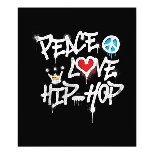 Peace Love Hip Hop Dancing Foto Afdruk (Voorkant)