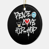 Peace Love Hip Hop Dancing Keramisch Ornament (Links)