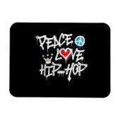 Peace Love Hip Hop Dancing Magneet (Horizontaal)