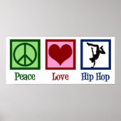 Peace Love Hip Hop Poster (Voorkant)