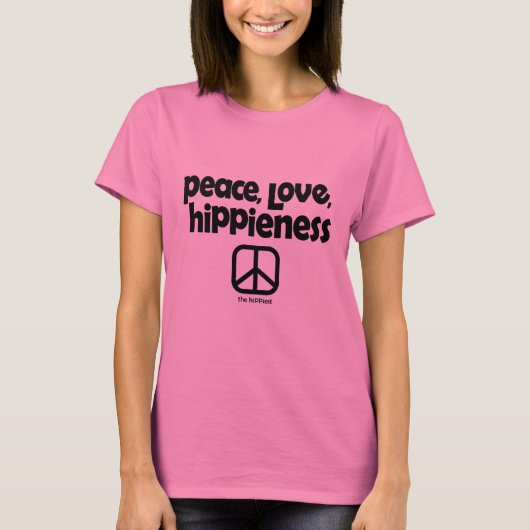 Peace, Love, HiPieness T-shirt (Voorkant)