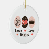 Peace Love Hockey Ornament (Rechts)