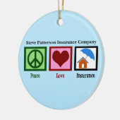 Peace Love Homeholders Insurance Company Custom Keramisch Ornament (Links)