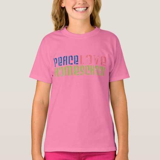 Peace Love Homeschool T-shirt (Voorkant)