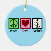 Peace Love Hookah Bar Keramisch Ornament (Voorkant)