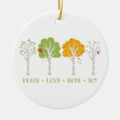 Peace Love Hope Joy Keramisch Ornament (Voorkant)