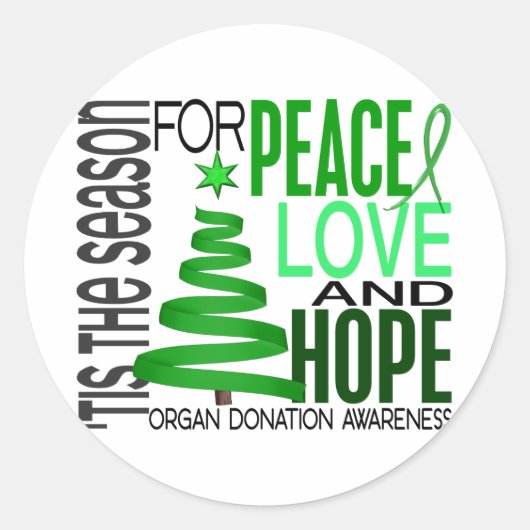 Peace Love Hope Kerstfeestdag orgaandonatie Ronde Sticker (Voorkant)