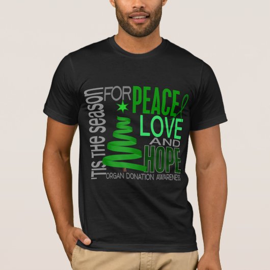 Peace Love Hope Kerstfeestdag orgaandonatie T-shirt (Voorkant)
