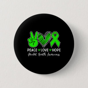 Peace Love Hope - Mental Health Awareness Month Gr Ronde Button 5,7 Cm