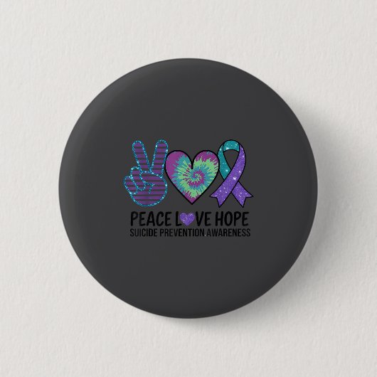 Peace Love Hope Suicide Prevention Tie Dye Awarene Ronde Button 5,7 Cm (Voorkant)