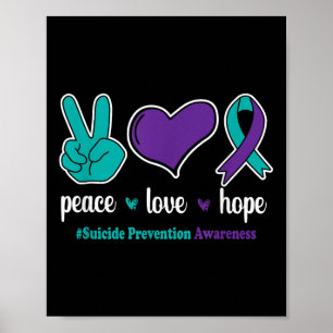 Peace Love Hope - Zelfmoordpreventie Bewustzijnsri Poster