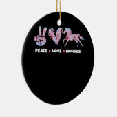 Peace Love Horses Schattige Paardenliefhebber Flow Keramisch Ornament (Rechts)