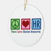 Peace Love HR Human Resources Kerstmis Keramisch Ornament (Links)