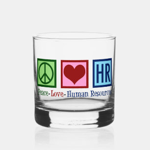 Peace Love HR Human Resources Whisky Glas
