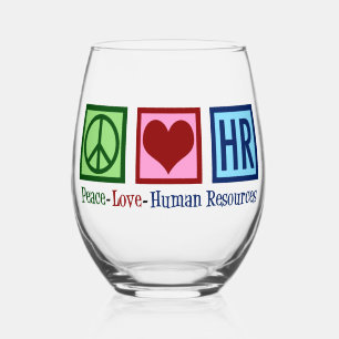 Peace Love HR Human Resources Wijnglas Zonder Voet