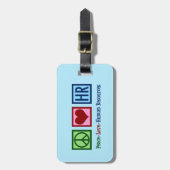 Peace Love Human Resources HR Bagagelabel (Voorkant verticaal)