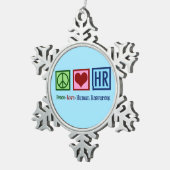 Peace Love Human Resources HR Tin Sneeuwvlok Ornament (Rechts)