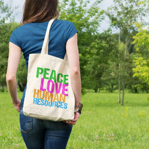 Peace Love Human Resources HR Tote Bag