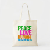Peace Love Human Resources HR Tote Bag (Voorkant)