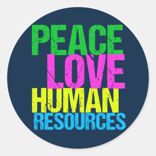Peace Love Human Resources Office Manager HR Ronde Sticker (Voorkant)