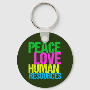 Peace Love Human Resources Sleutelhanger