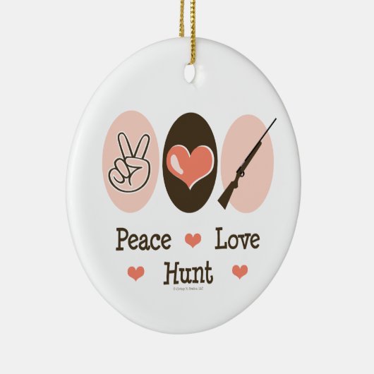 Peace Love Hunt Ornament (Rechts)