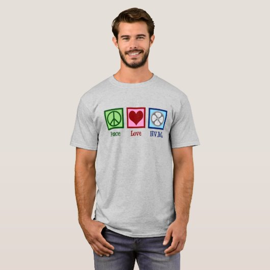 Peace Love HVAC Company T-shirt (Voorkant volledig)