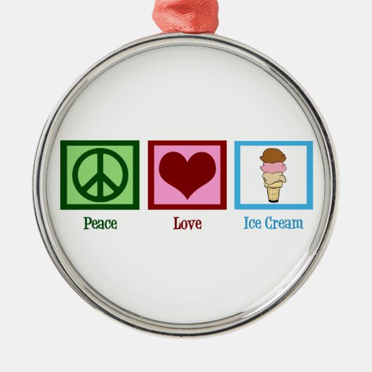 Peace Love Ice Cream Metalen Ornament (Voorkant)