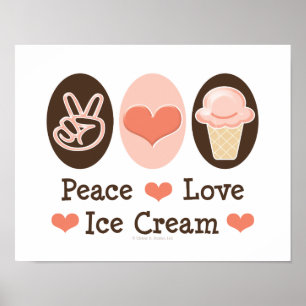 Peace Love Ice Cream Poster Print