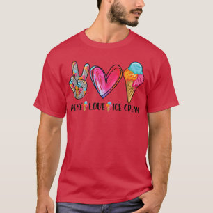 Peace Love Ice Cream T-shirt