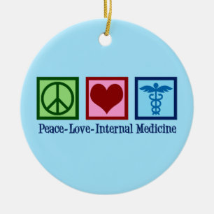 Peace Love Internal Medicine Keramisch Ornament
