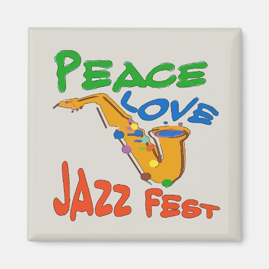 Peace Love Jazz Fest Sax Magneet (Voorkant)