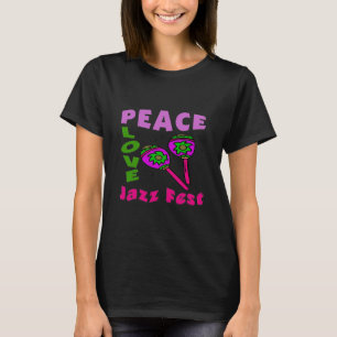 Peace Love Jazz Fest T-shirt