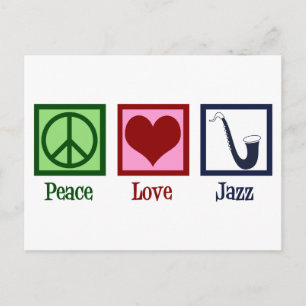Peace Love Jazz Music Saxophone Briefkaart