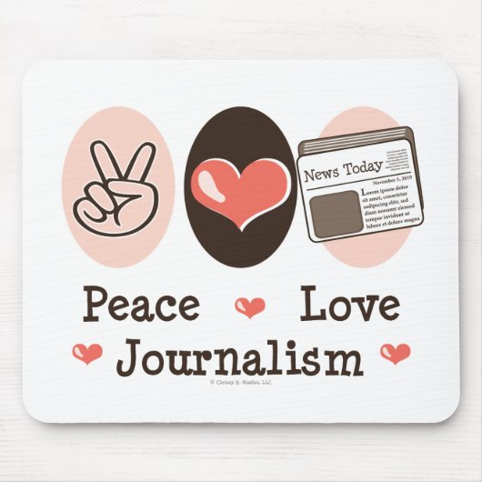 Peace Love Journalism Mousepad Muismat (Voorkant)
