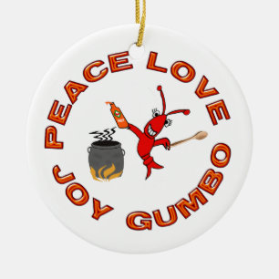 Peace Love Joy Gumbo Cajun Crawfish Ornament