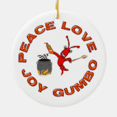Peace Love Joy Gumbo Cajun Crawfish Ornament (Achterkant)
