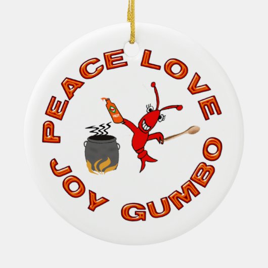 Peace Love Joy Gumbo Cajun Crawfish Ornament (Achterkant)