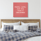 Peace, Love & Joy – Personalized Christmas Quote O Canvas Afdruk (Insitu (Slaapkamer))
