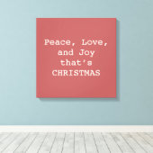 Peace, Love & Joy – Personalized Christmas Quote O Canvas Afdruk (Insitu (Houten vloer))