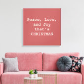 Peace, Love & Joy – Personalized Christmas Quote O Canvas Afdruk (Insitu (Woonkamer))