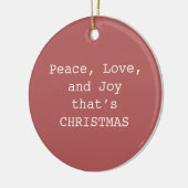 Peace, Love & Joy – Personalized Christmas Quote O Keramisch Ornament (Links)