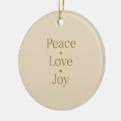Peace Love Joy Typografie Minimalistisch Keramisch Ornament (Links)
