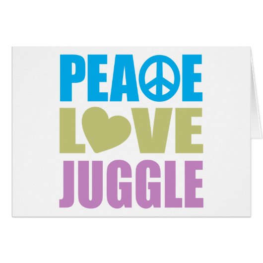 Peace Love Juggle (Voorkant Horizontaal)