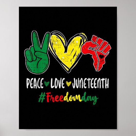 Peace Love Juneteenth 1865 Vrijheidsdag 19 juni A Poster (Voorkant)