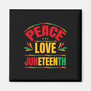Peace Love Juneteenth 19 juni 1865 Mannen Vrouwen Magneet