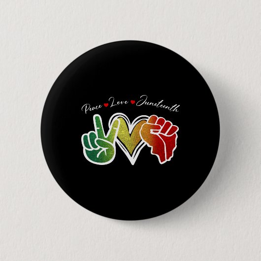 Peace Love Juneteenth Black Pride Freedom 1865 Man Ronde Button 5,7 Cm (Voorkant)